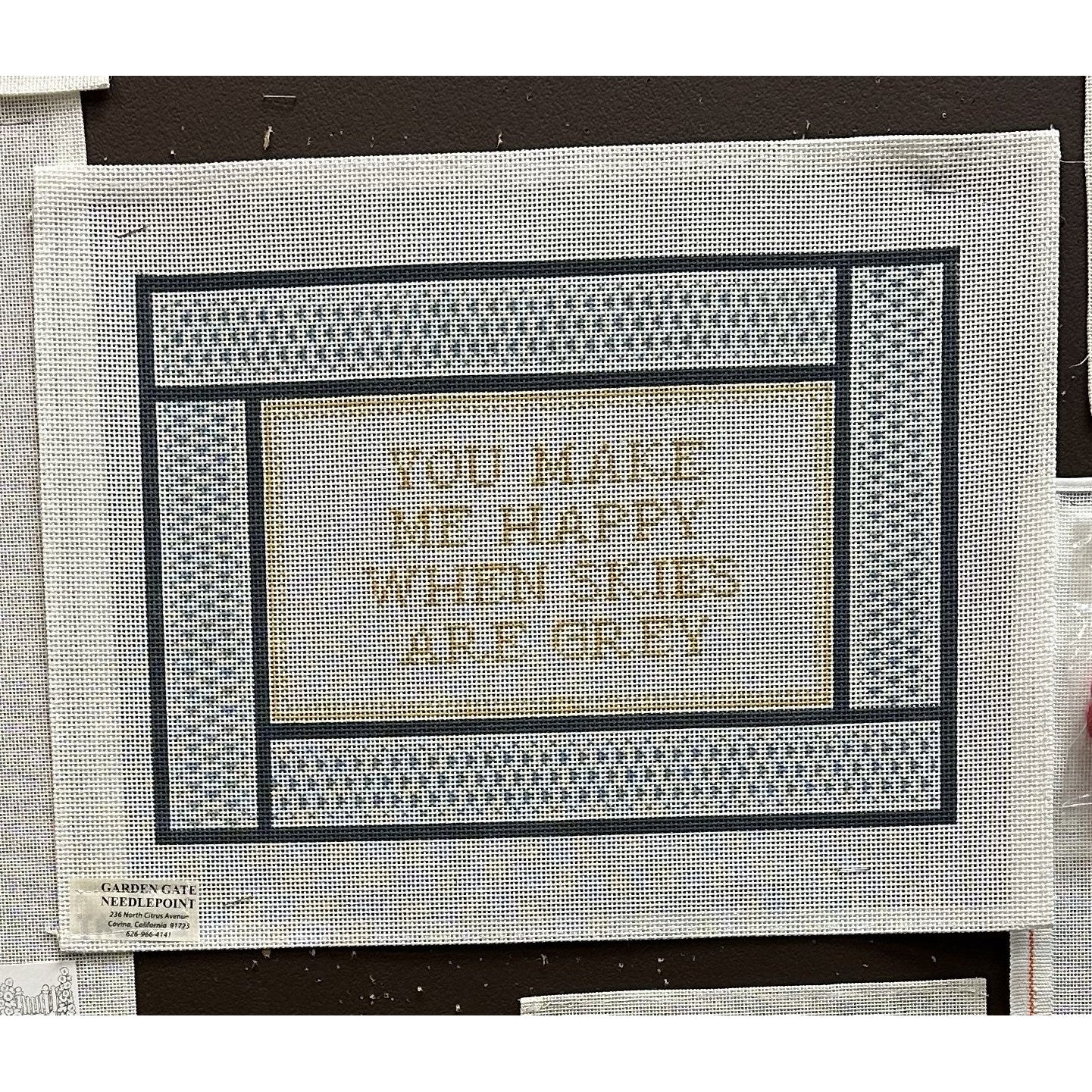You Make Me Happy Canvas - Garden Gate Needlepoint