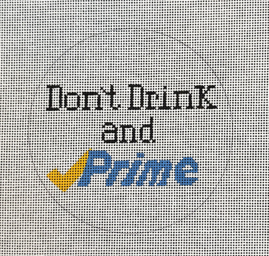 Don't Drink and Prime