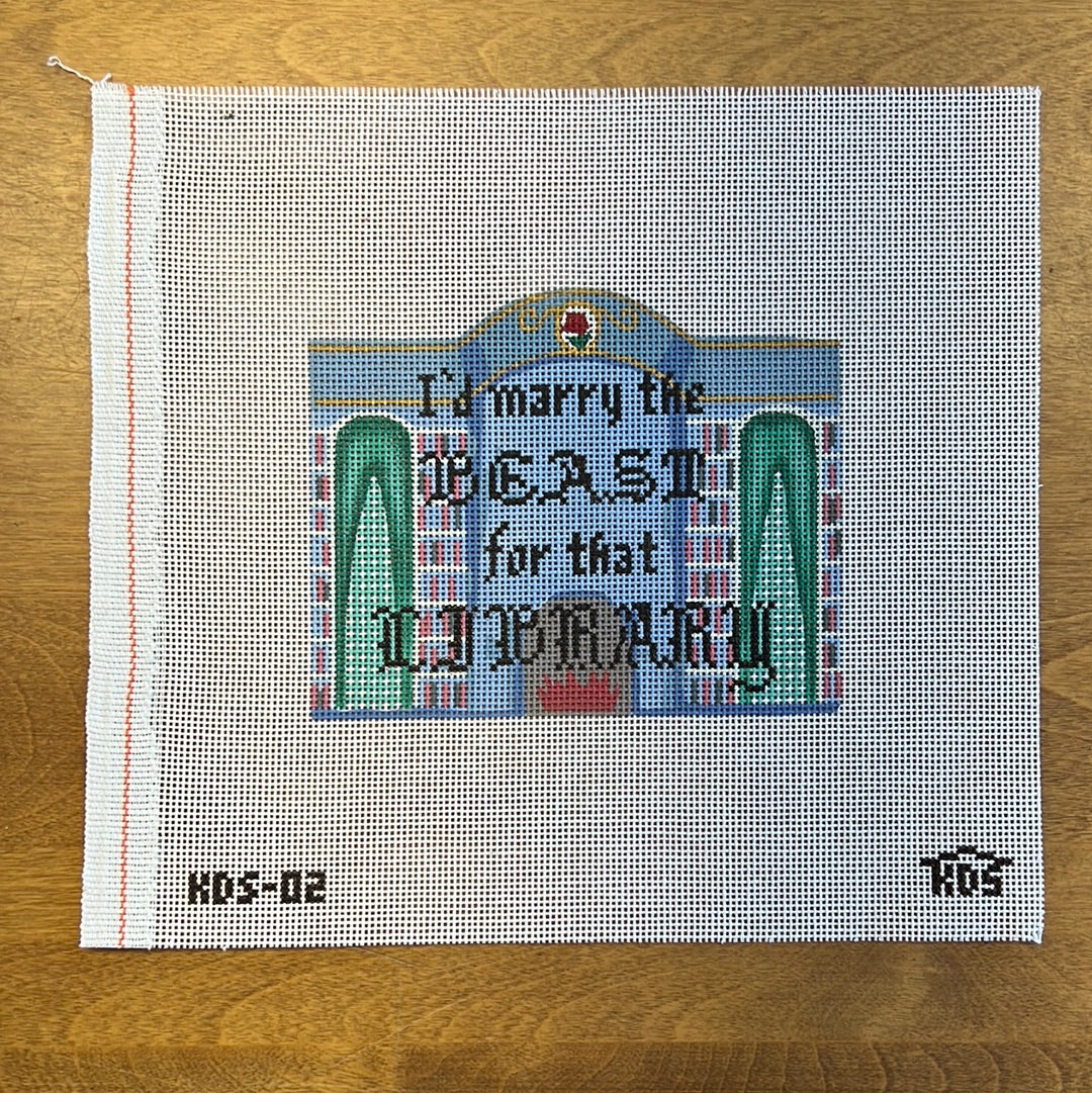 I'd Marry the Beast... - Garden Gate Needlepoint